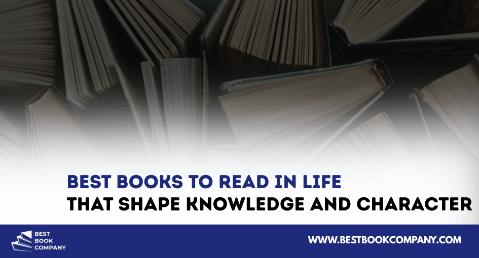 Best books to read in life