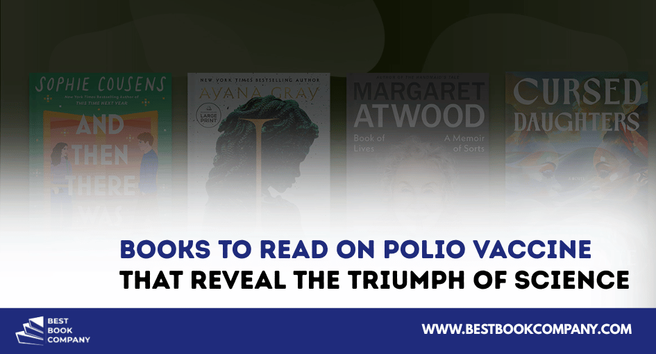 Books to read on polio vaccine
