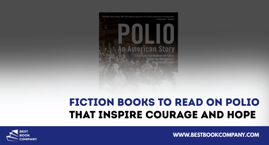 Fiction books to read on polio