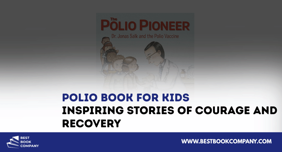 Polio book for kids